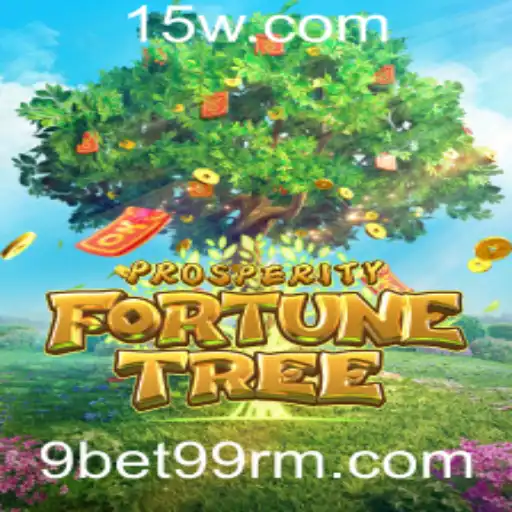 Explorando ProsperityFortuneTree: Um Mergulho no Mundo das Apostas Online com 9bet99