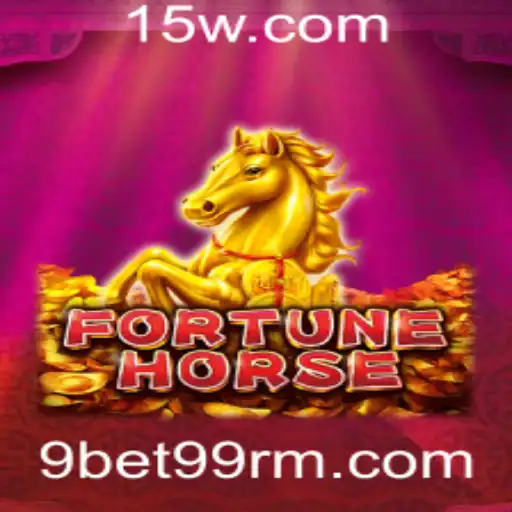 Descubra o Empolgante Mundo de FortuneHorse com 9bet99